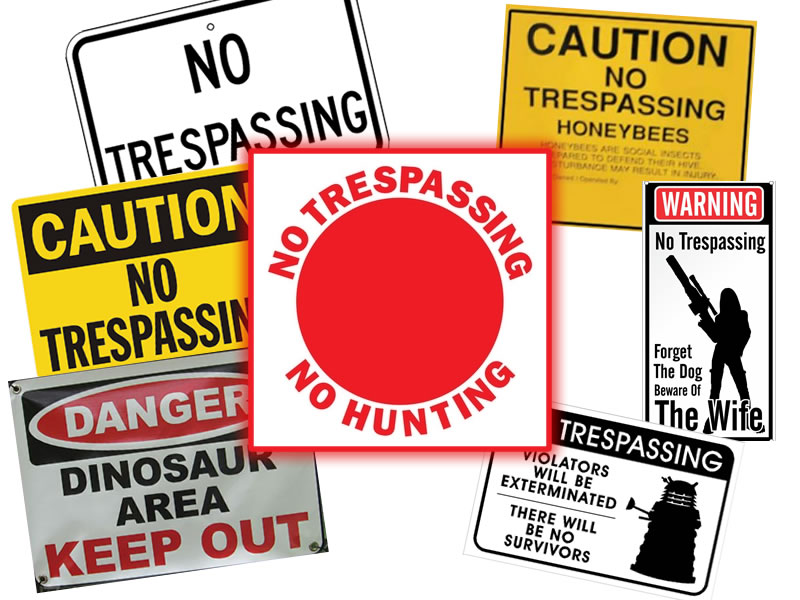 Trespassing – Do you know the law?
